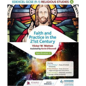 Edexcel Religious Studies for GCSE (9-1): Catholic Christianity (Specification A)