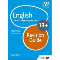 English for Common Entrance at 13+ Revision Guide