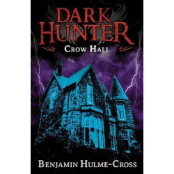 Crow Hall Dark Hunter 7