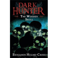 The Wooden Skull (Dark Hunter 12)