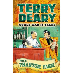 World War II Tales: The Phantom Farm