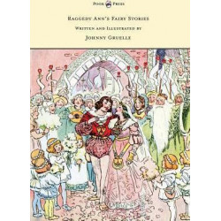 Raggedy Ann's Fairy Stories - Written and Illustrated by Johnny Gruelle