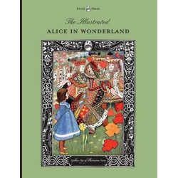 The Illustrated Alice in Wonderland (the Golden Age of Illustration Series)