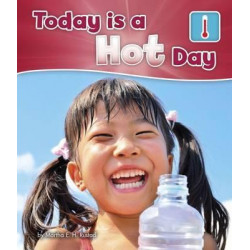 Today is a Hot Day