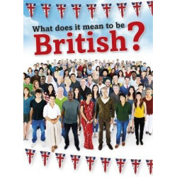 What Does It Mean to be British?