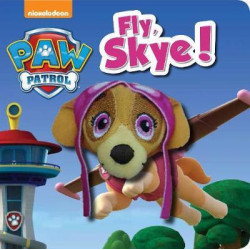Nickelodeon PAW Patrol Fly, Skye! Finger Puppet Book