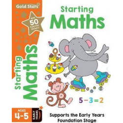 Gold Stars Starting Maths Ages 4-5 Early Years