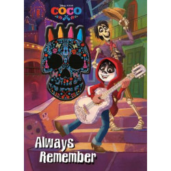 Disney Pixar Coco Always Remember