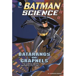 Batarangs and Grapnels