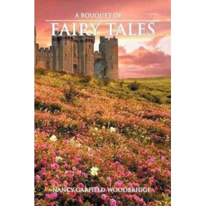 A Bouquet of Fairy Tales