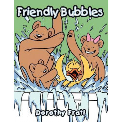 Friendly Bubbles