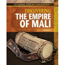 Discovering the Empire of Mali