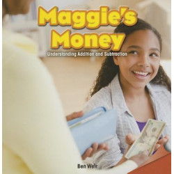 Maggie's Money: Understanding Addition and Subtraction