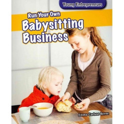 Run Your Own Babysitting Business