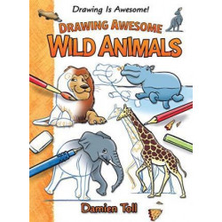 Drawing Awesome Wild Animals
