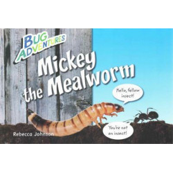 Mickey the Mealworm