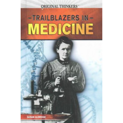 Trailblazers in Medicine