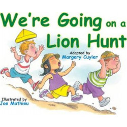 We're Going On A Lion Hunt