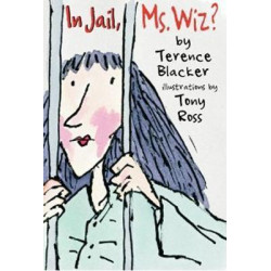 In Jail, Ms. Wiz?