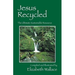 Jesus Recycled