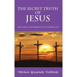 The Secret Truth of Jesus