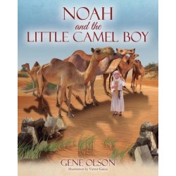 Noah and the Little Camel Boy