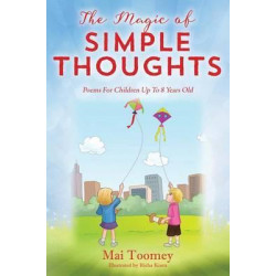 The Magic of Simple Thoughts