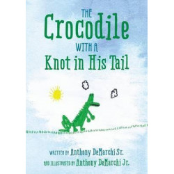 The Crocodile with a Knot in His Tail