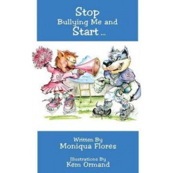 Stop Bullying Me and Start...