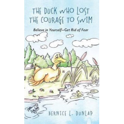 The Duck Who Lost the Courage to Swim