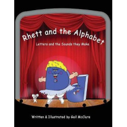 Rhett and the Alphabet