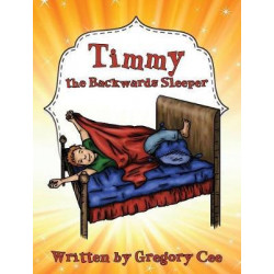 Timmy the Backwards Sleeper