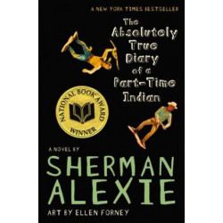 The Absolutely True Diary of a Part-Time Indian, 10th Anniversary Edition