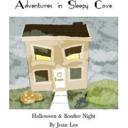 Adventures in Sleepy Cove. Halloween / Bonfire Night