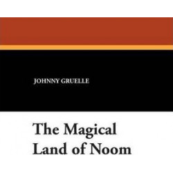 The Magical Land of Noom