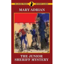 The Junior Sheriff Mystery