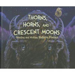 Thorns, Horns, and Crescent Moons
