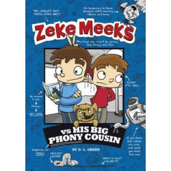 Zeke Meeks vs. His Big Phony Cousin