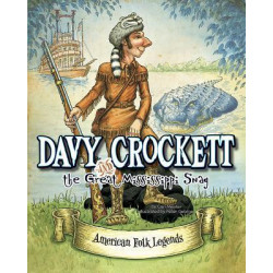 Davy Crockett and the Great Mississippi Snag