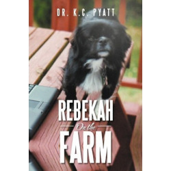 Rebekah on the Farm