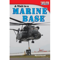 A Visit to a Marine Base