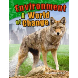 Environment: a World of Change