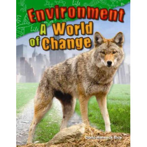 Environment: a World of Change