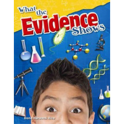 What the Evidence Shows