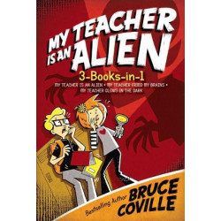 My Teacher Is an Alien 3-Books-In-1!