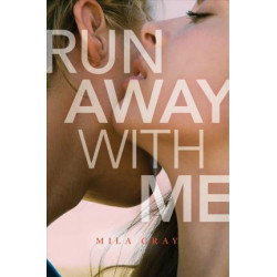 Run Away with Me