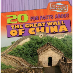 20 Fun Facts about the Great Wall of China: