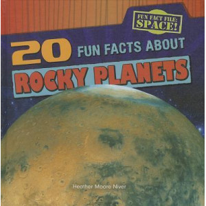 20 Fun Facts about Rocky Planets