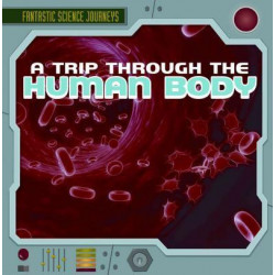Trip Through the Human Body
