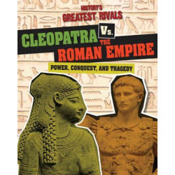 Cleopatra vs. the Roman Empire
